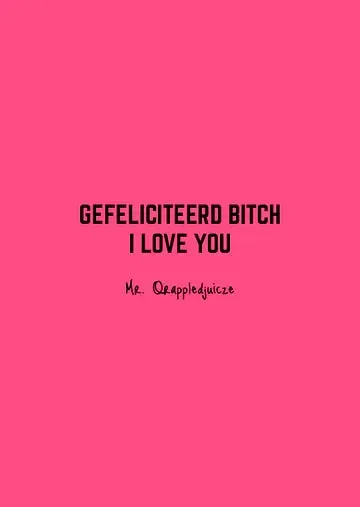 Amiek kaart gefeliciteerd bitch wenskaart A6