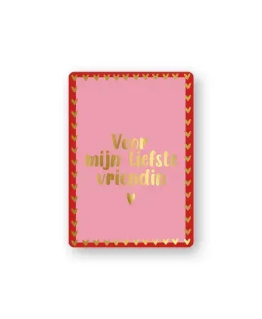 Amiek Cadeaukaartjes A7 Voor mijn liefste vriendin goud